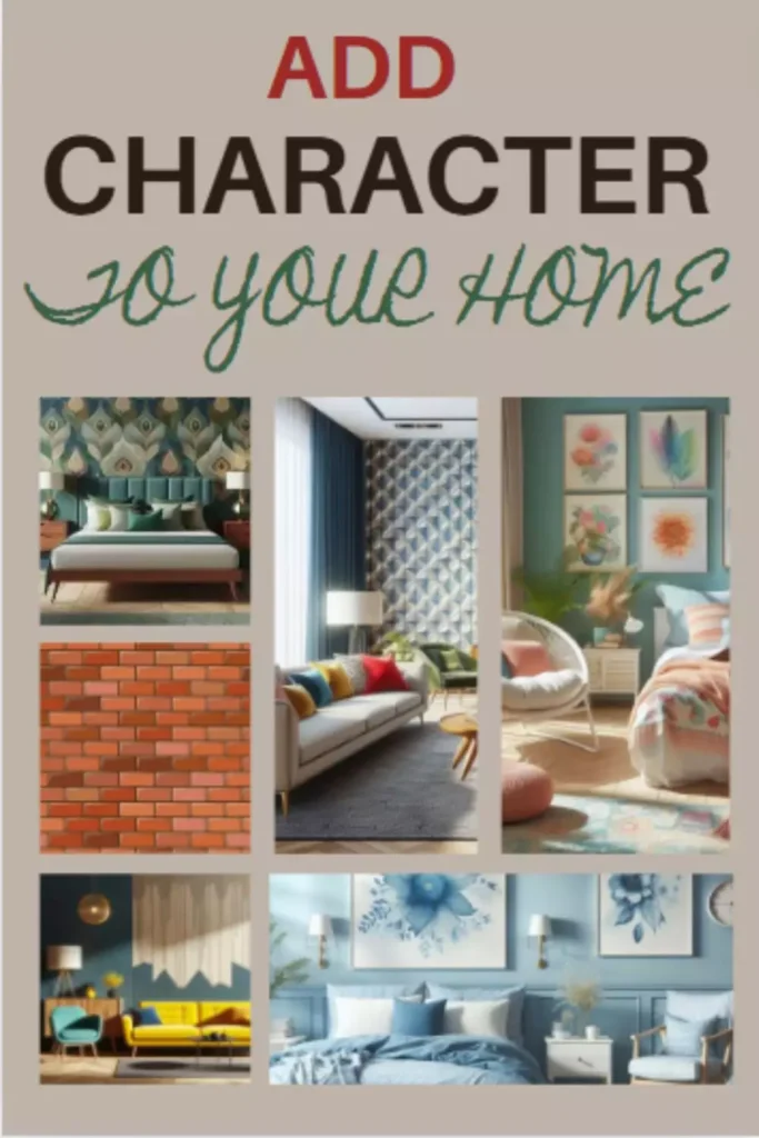 collage of various inspirational images to add character to your home