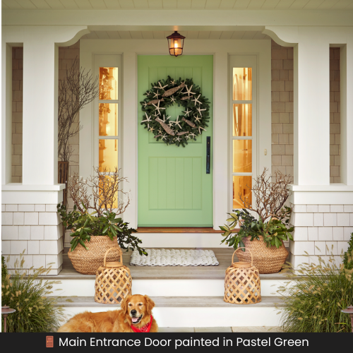 Pastel Green colour is used for main entrance door.