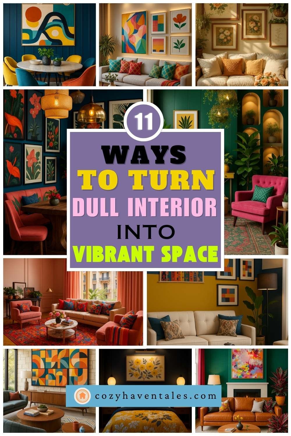 11 Bold Ways to Turn a Dull Interior Into a Vibrant Space