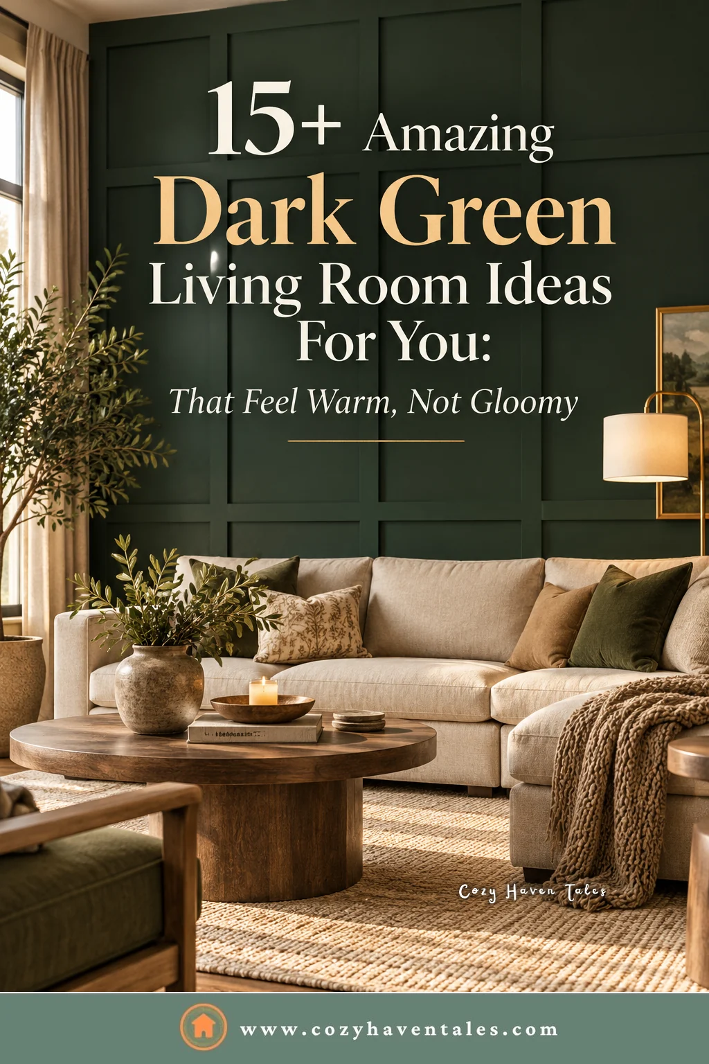 15+ dark green living room ideas title image with deep green paneled walls, a cream sofa, and a round wood coffee table